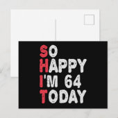 64e verjaardag Zo blij dat ik vandaag 64 ben Grapp Briefkaart (Voorkant / Achterkant)