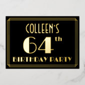 64ste verjaardag: Art Deco Kijk "64", met naam Folie Uitnodiging (Voorkant)