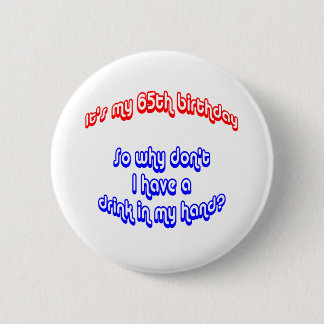65 Handmatige Drink Ronde Button 5,7 Cm