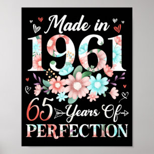 65 jaar oud gemaakt in 1961 bloemige 65ste verjaar poster