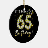 65 jaar oud Het is mijn 65ste verjaardag Diamon Keramisch Ornament (Rechts)