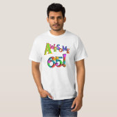65 T-shirts et cadeaux impressionnants (Devant entier)