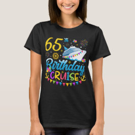 65e verjaardag Cruise B-Day Party Vrouwen T-shirt