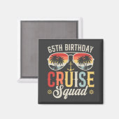 65E Verjaardag Cruise Squad Familie Matching Squar Magneet (Voorkant / Achterkant)