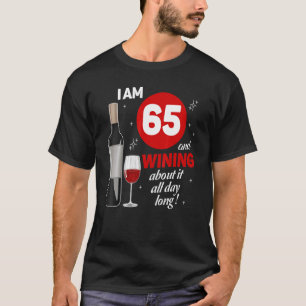 65e verjaardag Decoraties voor vrouwen Man rode wi T-shirt