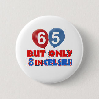 65e verjaardag design ronde button 5,7 cm