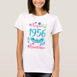 65e verjaardag Floral voor vrouwen, geboren in aug T-shirt
