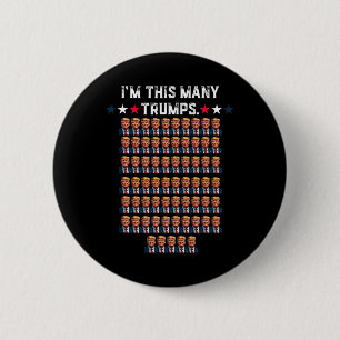 65e verjaardag Ik ben zo veel troeven voor Trump S Ronde Button 5,7 Cm