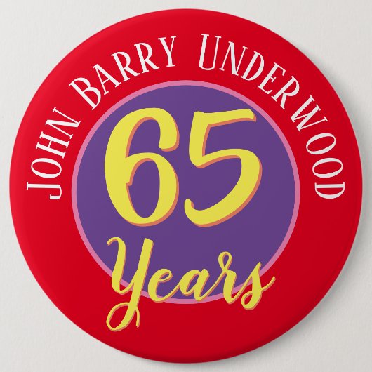 65th Birthday Badge to Personalize. Ronde Button 6,0 Cm (Voorkant)