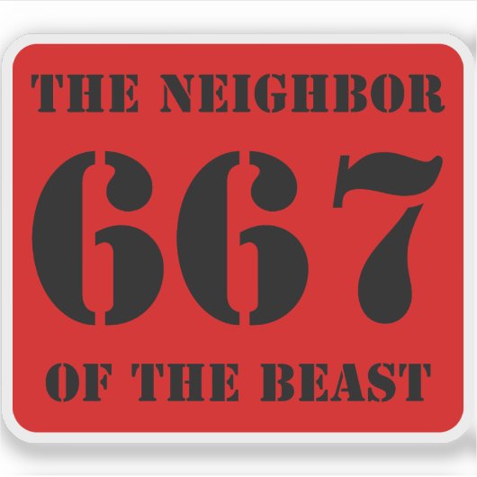 667 De buurman van het beest (zwart op rood) Sticker (Voorkant)