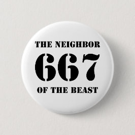 667 De buurman van het beest (zwart op wit) Ronde Button 5,7 Cm