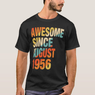 66e verjaardag Geweldige sinds augustus 1956 66 T-shirt