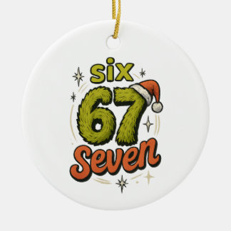 67, 6-7 meme, 6 7 funny, 67 christmas keramisch ornament