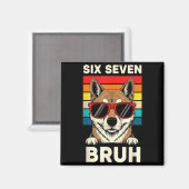 67 Animals Funny 67 Brainrot Youth Kids Dog 67  Magneet (Voorkant / Achterkant)