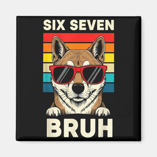 67 Animals Funny 67 Brainrot Youth Kids Dog 67  Magneet (Voorkant)