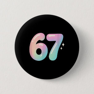 67 Aura Energy Alpha Internet Meme straattaal Ronde Button 5,7 Cm