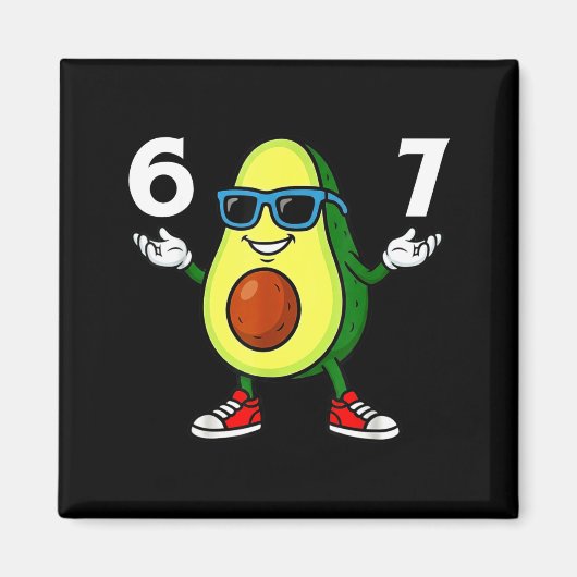 67 Avocado 6 7 Funny Cool Six Seven Meme Cartoon B Magneet (Voorkant)
