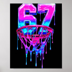 67 Basketbal Drip Zes Zeven Grappig Poster