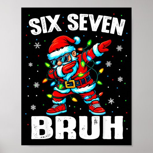 67 Bruh Christmas Six Seven Meme Dab Santa Poster (Voorkant)
