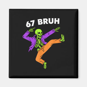 67 Bruh Halloween Dabbing Skelet Meme 6 7 Nummer Magneet