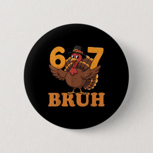 67 Bruh Kalkoen Wiskunde Thanksgiving Leraar Wisku Ronde Button 5,7 Cm