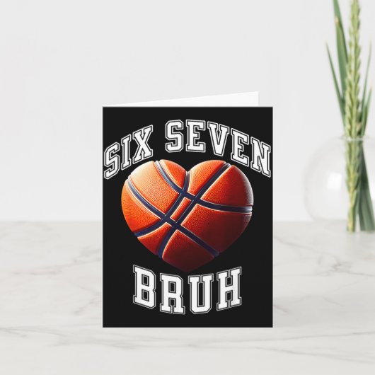 67 Bruh Meme Basketball Six Seven Heart Funny Kaart (Voorkant)