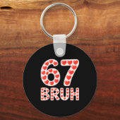 67 Bruh Valentine Hearts Funny Meme Sleutelhanger (Voorkant)