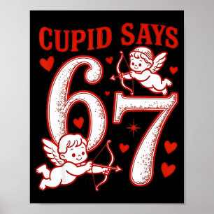 67 Cud Zegt Six Seven 6 7 Meme Jongens Meisjes Val Poster