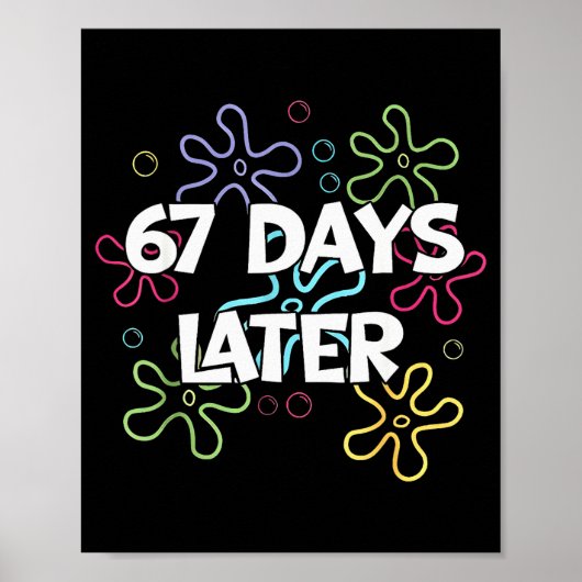 67 dagen later 67e dag van school 67 meme leraar S Poster (Voorkant)