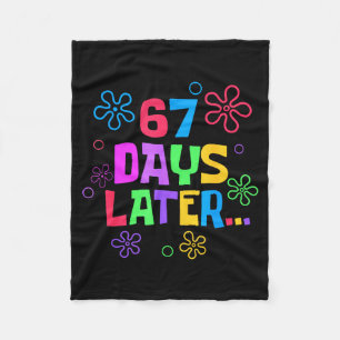 67 dagen later 67e dag van school leraren studente fleece deken