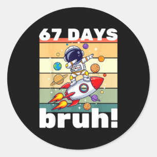 67 Dagen School Bruh Grappige Meme Kinderen Dabben Ronde Sticker