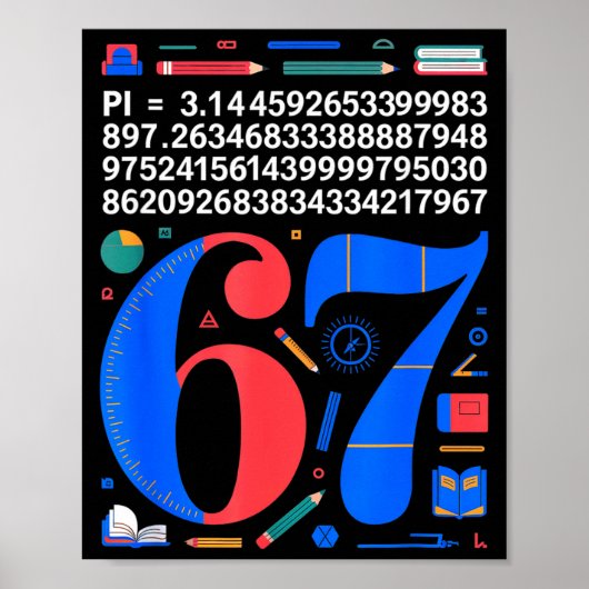 67 dagen school leraar kind jongen 67 wiskunde Pi- Poster (Voorkant)