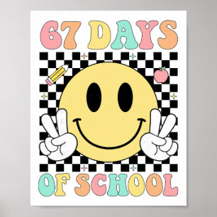 67 Dagen School Leraar Kinderen Zes Zeven 6 7 Meme Poster