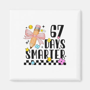 67 dagen school leuk 67 dagen slimmer student tee magneet