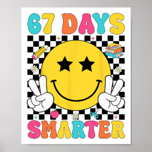 67 Dagen Slimmer 67 Meme 6 7 Nummers Zes Zeven The Poster