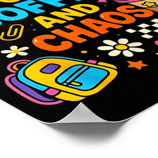 67 Days Of Coffee And Chaos Funny Quote Poster (Hoek)