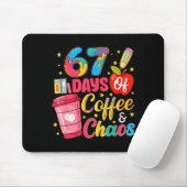 67 Days Of Coffee And Chaos Funny Teacher Student Muismat (Met muis)