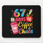 67 Days Of Coffee And Chaos Funny Teacher Student Muismat (Voorkant)
