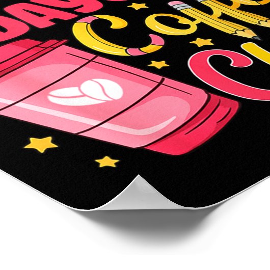 67 Days Of Coffee And Chaos Funny Teacher Student Poster (Hoek)