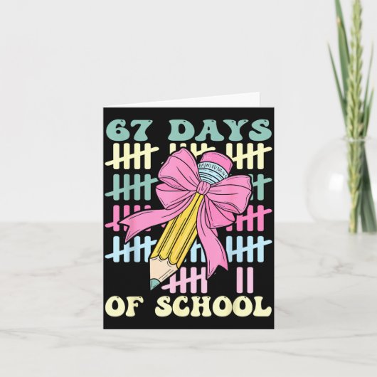 67 Days Of School Cool Teacher Design  Kaart (Voorkant)