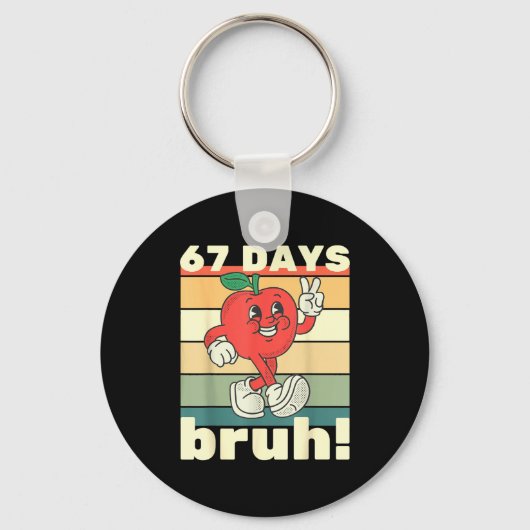 67 Days Of School Funny Six Seven Meme Bruh Kids B Sleutelhanger (Voorkant)