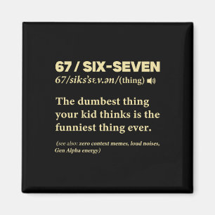 67 Definitie Betekenis Zes Zeven Grappige Meme Ler Magneet