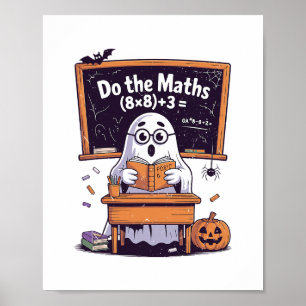 67 Doe de wiskunde Geest Docent Halloween Kostuum  Poster