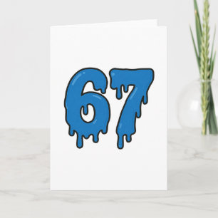 67 Drip Melt Zes Zeven Meme Alpha Gen Sla Jargon G Kaart