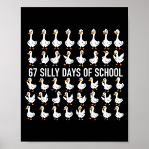 67 Dwaze Dagen Van School Grappige Gans 67 Meme Vo Poster