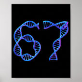 67 Funny Number Meme Dna Replication Molecular Bio Poster (Voorkant)