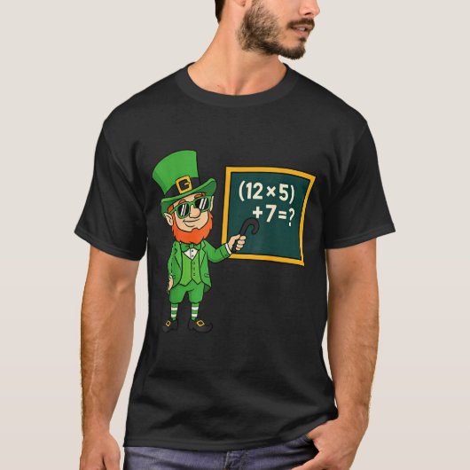 67 Funny St Patricks Day Math Teacher Meme Six Sev T-shirt (Voorkant)