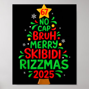 67 Geen Kap Bruh Skibidi Rizzmas Gen Alpha Kindere Poster