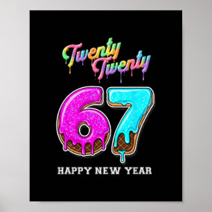 67 Gelukkig Oud en Nieuw Zes Zeven Grappig 2026 Br Poster