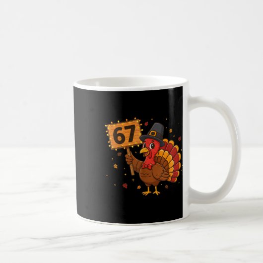 67 Grappige Thanksgiving Turkey Meme Zes Zeven 6 7 Koffiemok (Rechts)